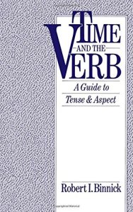 Book cover of "Time and the Verb" by Robert Binnick